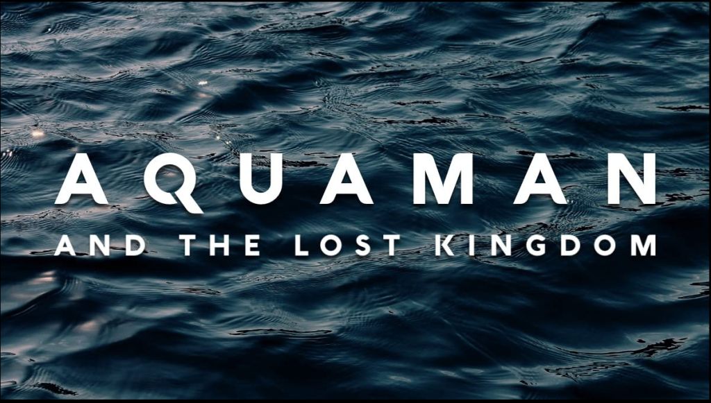 7. Aquaman and the Lost Kingdom (2023).jpg